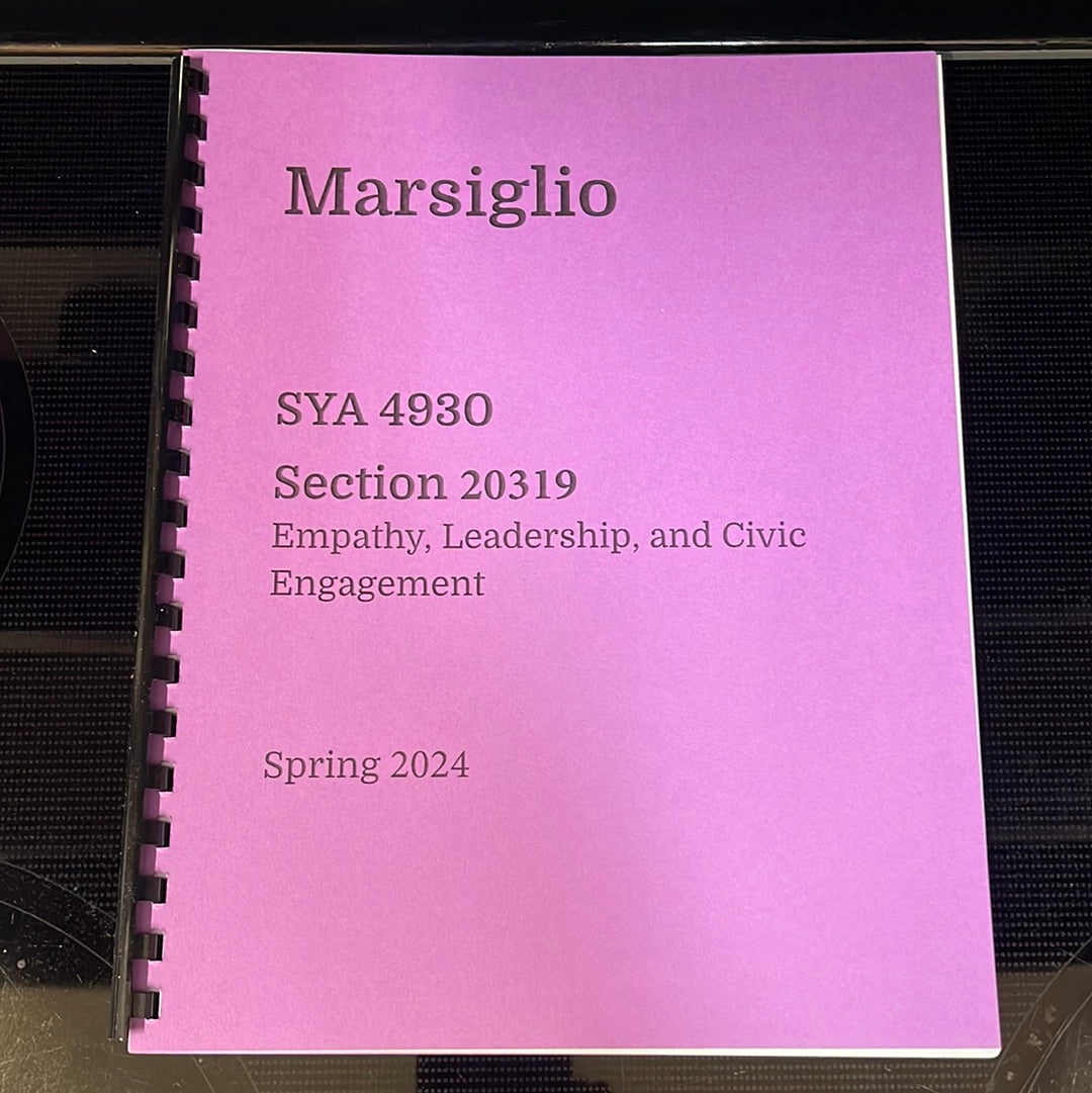 SYA 4930 Sect. 20319. Spring 2024 Empathy, Leadership and Civic Engagement Professor Marsiglio
