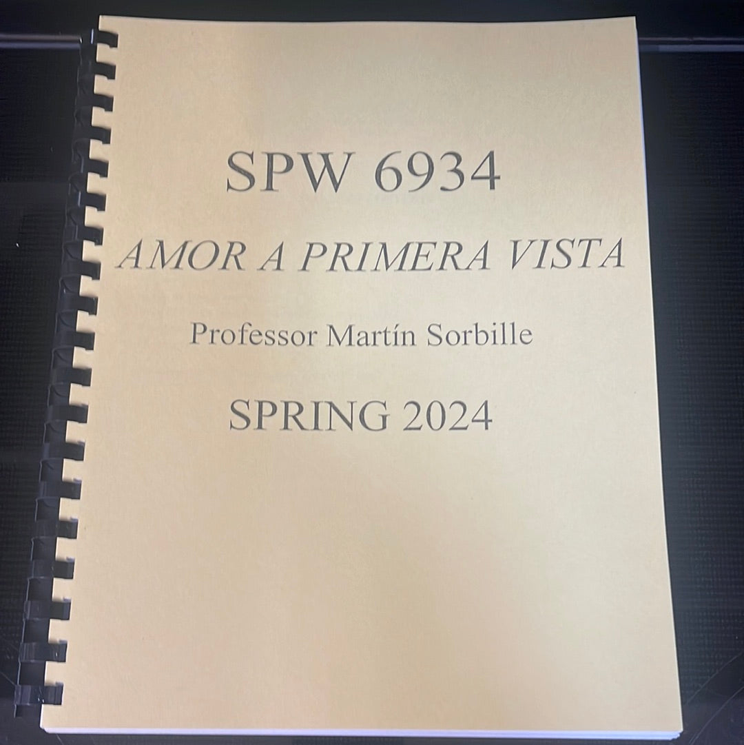 SPW 6934 Amor A Primera Vista Spring 2024 Professor Sorbille